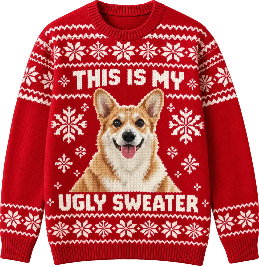 A cranberry snowflake sweater with a knitted portrait of a corgi, THIS IS MY knitted above it and UGLY SWEATER below